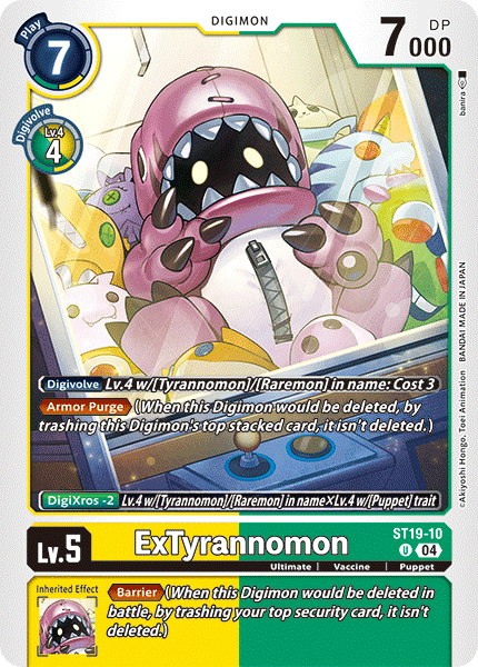 ST19-10 ExTyrannomon Single