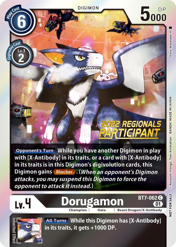 BT7-062 Dorugamon 2022 Regionals Participant Single