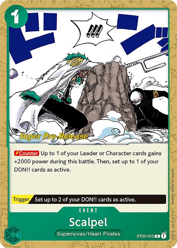 ST02-015 Scalpel Super Pre-Release One Piece Single