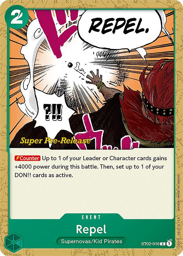 ST02-016 Repel Super Pre-Release One Piece Single