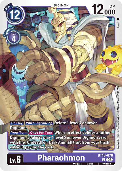 BT16-078 Pharaohmon Single