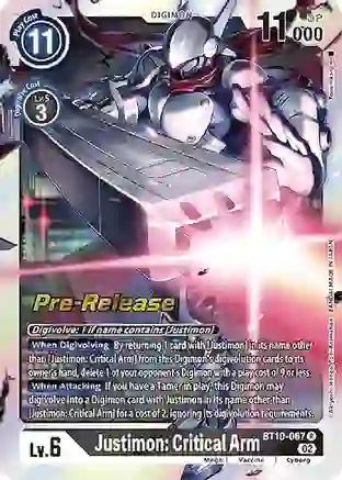 BT10-067 Pre-Release Justimon: Critical Arm Single