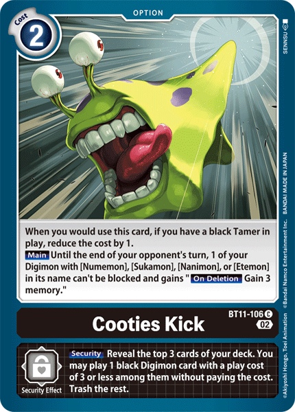 BT11-106 Cooties Kick Single