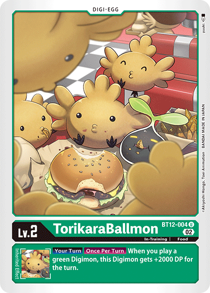 BT12-004 TorikaraBallmon Single