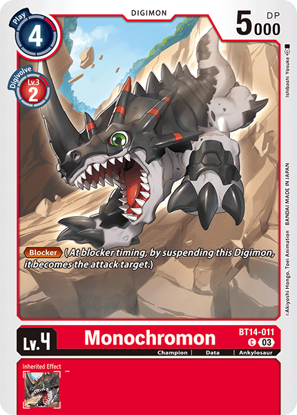 BT14-011 Monochromon Single